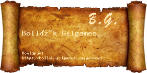 Bollók Gilgames névjegykártya